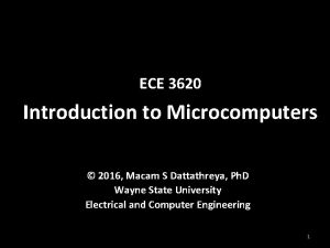 ECE 3620 Introduction to Microcomputers 2016 Macam S