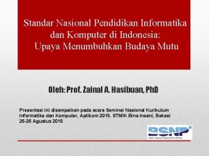 Standar Nasional Pendidikan Informatika dan Komputer di Indonesia