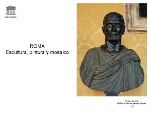 Claseshistoria ROMA Escultura pintura y mosaico Historia del