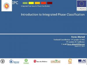 IPC Integrated Food Security Phase Classification Introduction to