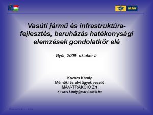 Vasti jrm s infrastruktrafejleszts beruhzs hatkonysgi elemzsek gondolatkr