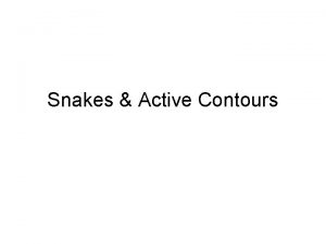 Snakes Active Contours Intro A deteco de bordas