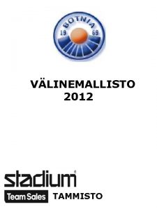 VLINEMALLISTO 2012 TAMMISTO JPALLO HANSKAT KOSA COMET HANSKA