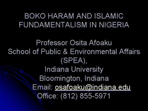 BOKO HARAM AND ISLAMIC FUNDAMENTALISM IN NIGERIA Professor