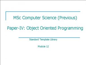 1 MSc Computer Science Previous PaperIV Object Oriented