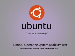 Linux for Human Beings Ubuntu Operating System Usability