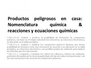 Productos peligrosos en casa Nomenclatura qumica reacciones y