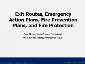 Exit Routes Emergency Action Plans Fire Prevention Plans