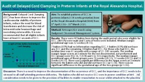 Audit of Delayed Cord Clamping in Preterm Infants