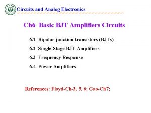Circuits and Analog Electronics Ch 6 Basic BJT