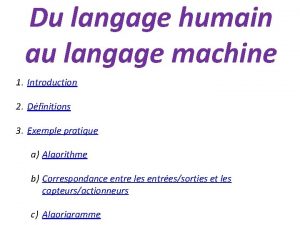 Du langage humain au langage machine 1 Introduction