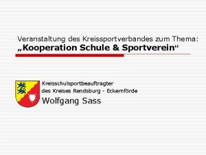 Veranstaltung des Kreissportverbandes zum Thema Kooperation Schule Sportverein