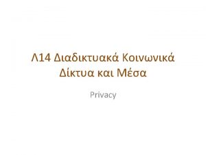 Privacy in Social Networks Introduction 2 Introduction Anonymized