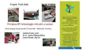 Projekt Profil Klett Primjena IKT tehnologijemikrobit u nastavi