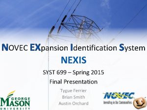 NOVEC EXpansion Identification System NEXIS SYST 699 Spring