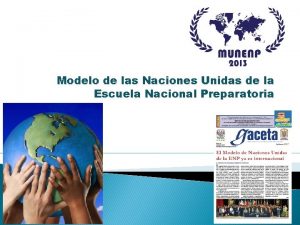 Modelo de las Naciones Unidas de la Escuela