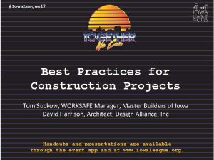 Iowa League 17 Best Practices for Construction Projects