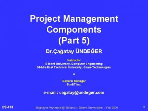 Project Management Components Part 5 Dr aatay NDEER