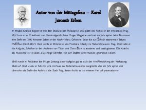 Autor von der Mittagsfrau Karel Jaromr Erben In