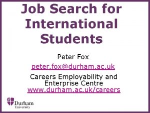 Job Search for International Students Peter Fox peter