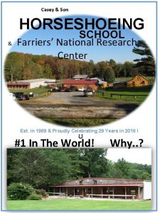 Casey Son HORSESHOEING SCHOOL Farriers National Research Center