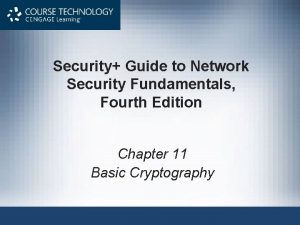 Security Guide to Network Security Fundamentals Fourth Edition