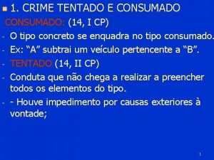 n 1 CRIME TENTADO E CONSUMADO 14 I