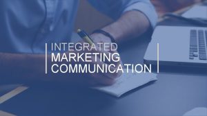 INTEGRATED MARKETING COMMUNICATION Pengertian Bauran Komunikasi Pemasaran Bauran