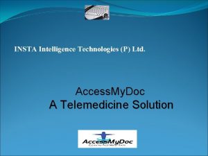 INSTA Intelligence Technologies P Ltd Access My Doc