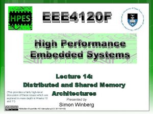 EEE 4120 F High Performance Embedded Systems Lecture