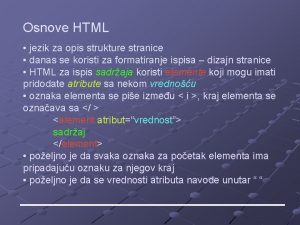Osnove HTML jezik za opis strukture stranice danas