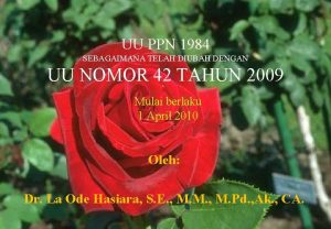 UU PPN 1984 SEBAGAIMANA TELAH DIUBAH DENGAN UU