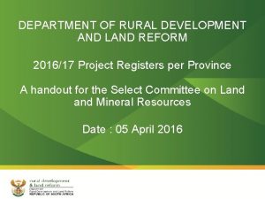 DEPARTMENT OF RURAL DEVELOPMENT AND LAND REFORM 201617