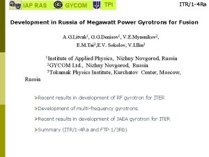 IAP RAS GYCOM TPI ITR1 4 Ra Development