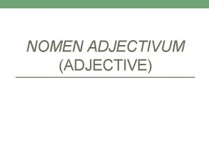 Nomen adjectivum