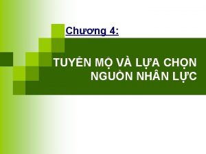 Chng 4 TUYN M V LA CHN NGUN