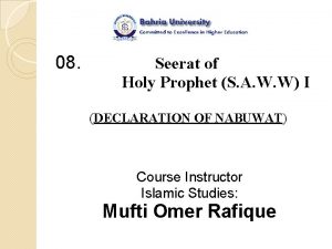 08 Seerat of Holy Prophet S A W