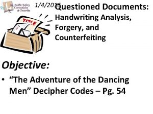 142016 Questioned Documents Handwriting Analysis Forgery and Counterfeiting