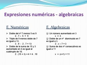 Expresiones numricas algebraicas E Numricas E Algebraicas Doble