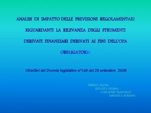 Obiettivi del Decreto legislativo n 146 del 25