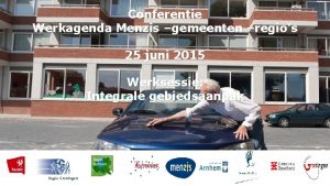 Conferentie Werkagenda Menzis gemeenten regios 25 juni 2015