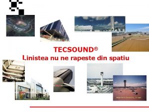 TECSOUND Linistea nu ne rapeste din spatiu Tecsound