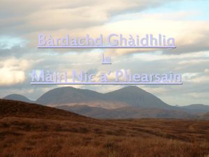 Brdachd Ghidhlig le Miri Nic a Phearsain Miri