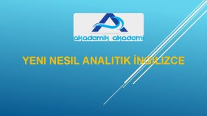 YENI NESIL ANALITIK NGILIZCE YNTEM Cmle trlerini analiz