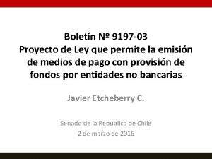 Boletn N 9197 03 Proyecto de Ley que