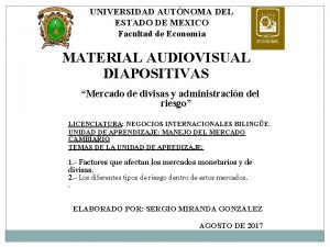 UNIVERSIDAD AUTNOMA DEL ESTADO DE MEXICO Facultad de