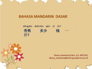 BAHASA MANDARIN DASAR xingjio dusho qin y jn