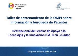 Taller de entrenamiento de la OMPI sobre informacin