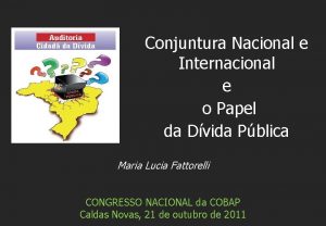 Conjuntura Nacional e Internacional e o Papel da