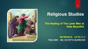 1 Religious Studies The Healing of The Lame